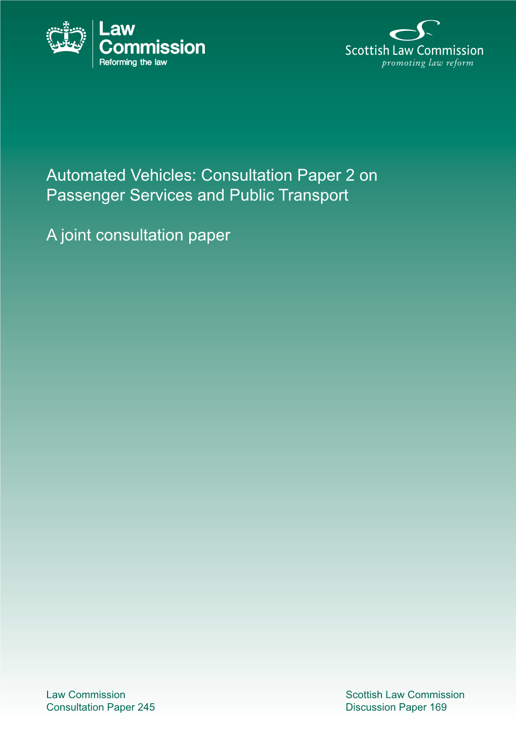 Automated Vehicles Consultation Paper 2 on Passenger Services