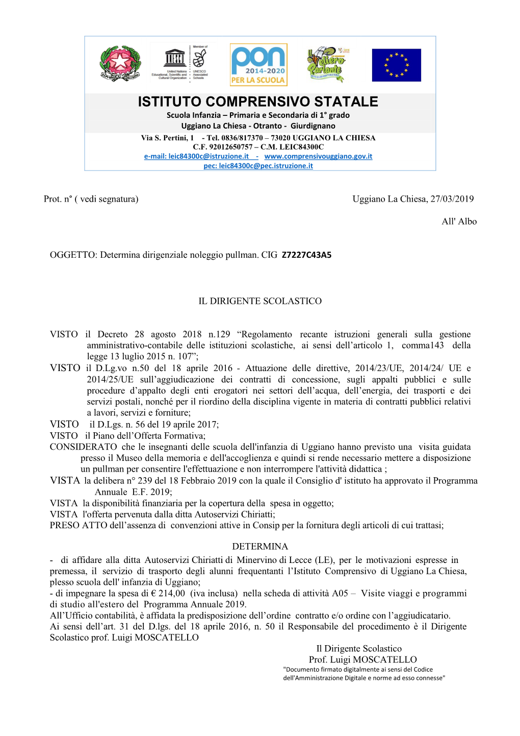 ISTITUTO COMPRENSIVO STATALE Scuola Infanzia – Primaria E Secondaria Di 1° Grado Uggiano La Chiesa - Otranto - Giurdignano