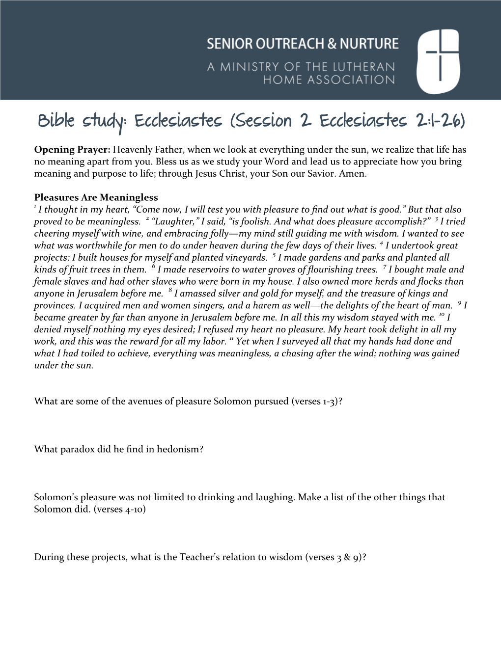 Bible Study: Ecclesiastes (Session 2 Ecclesiastes 2:1-26)