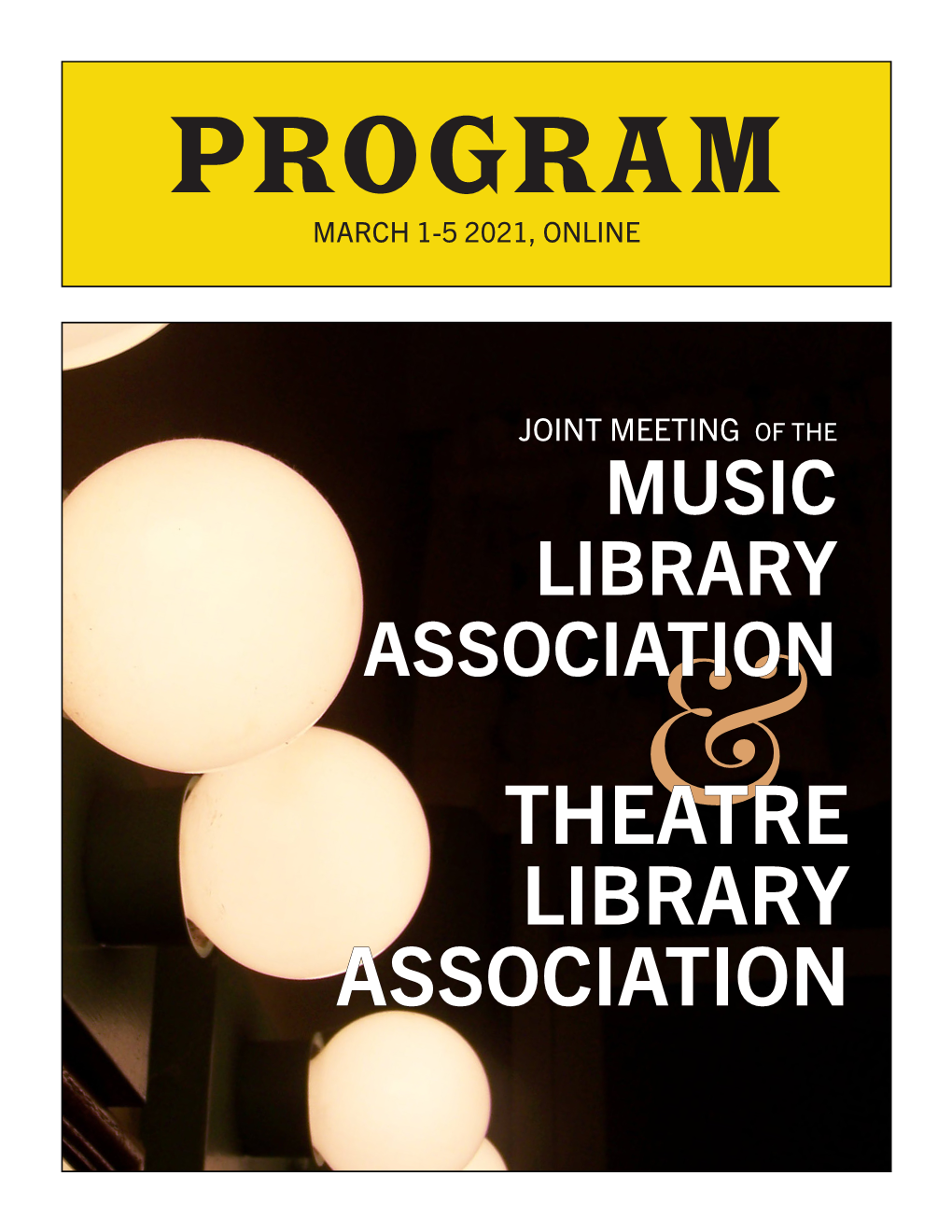 THEATRE LIBRARY ASSOCIATION Three Subscription Options Available