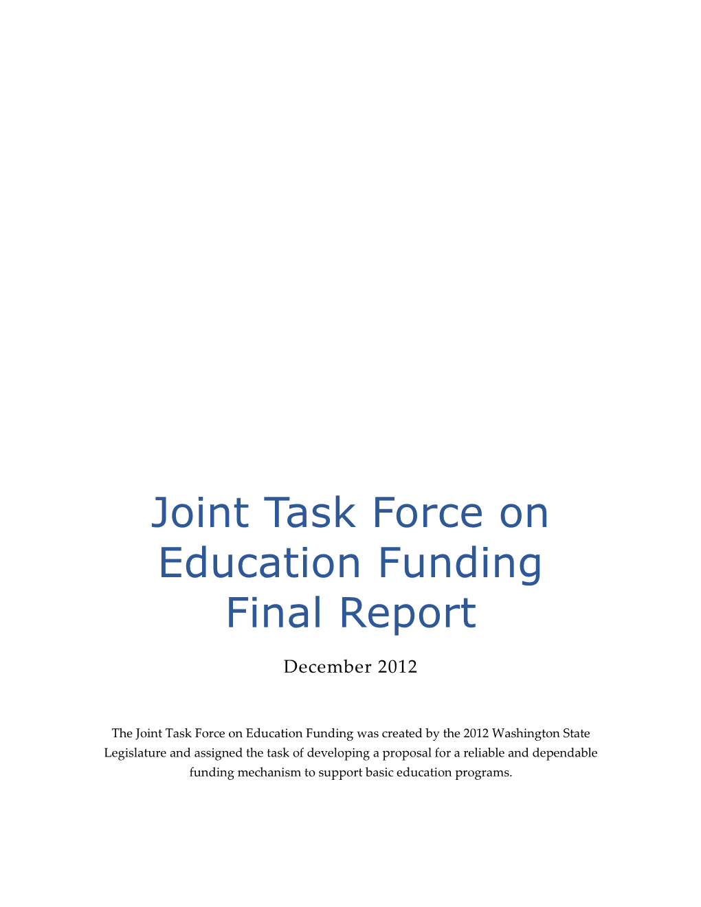 Joint Task Force on Education Funding Final Report