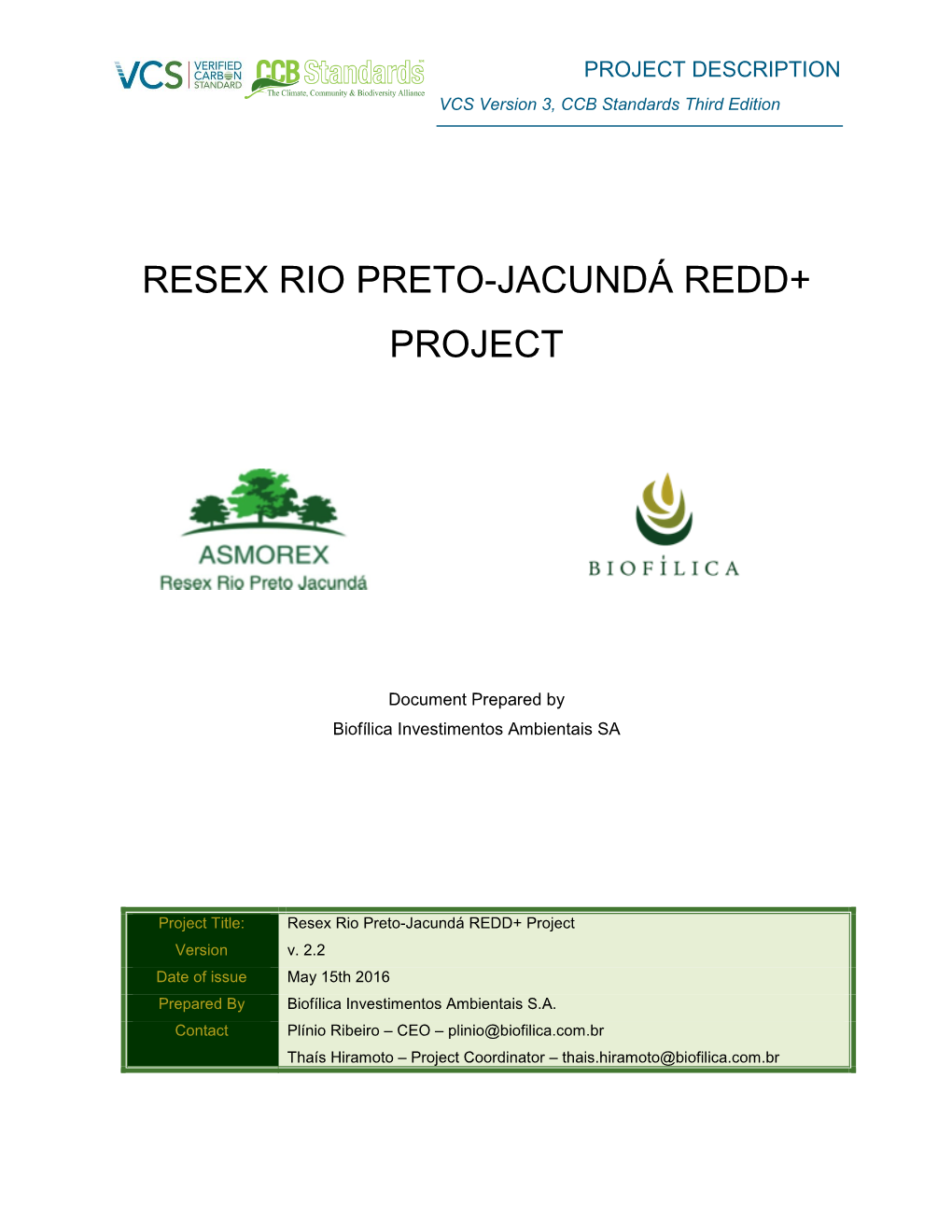 Resex Rio Preto-Jacundá Redd+ Project