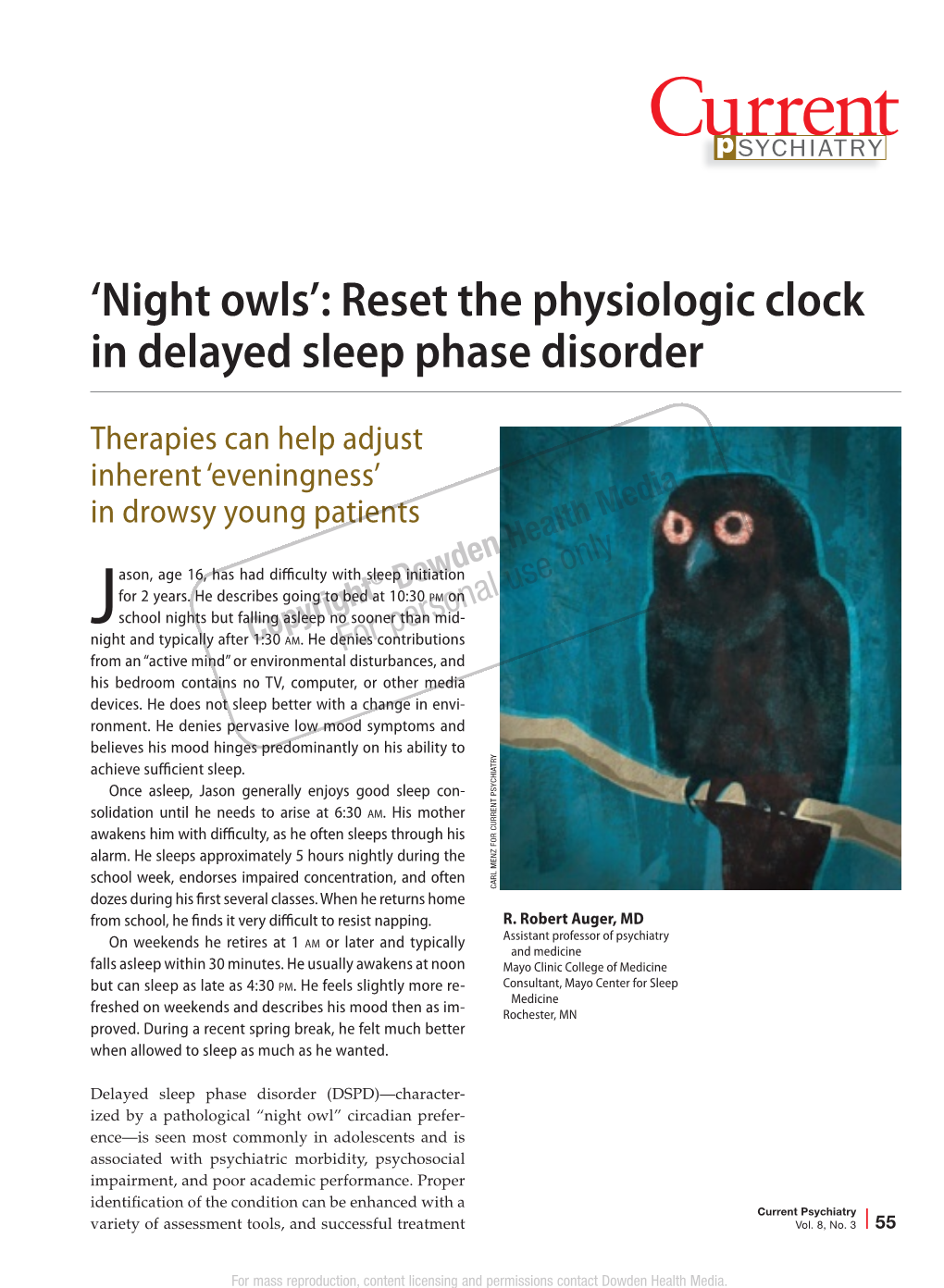 Reset the Physiologic Clock in Delayed Sleep Phase Disorder