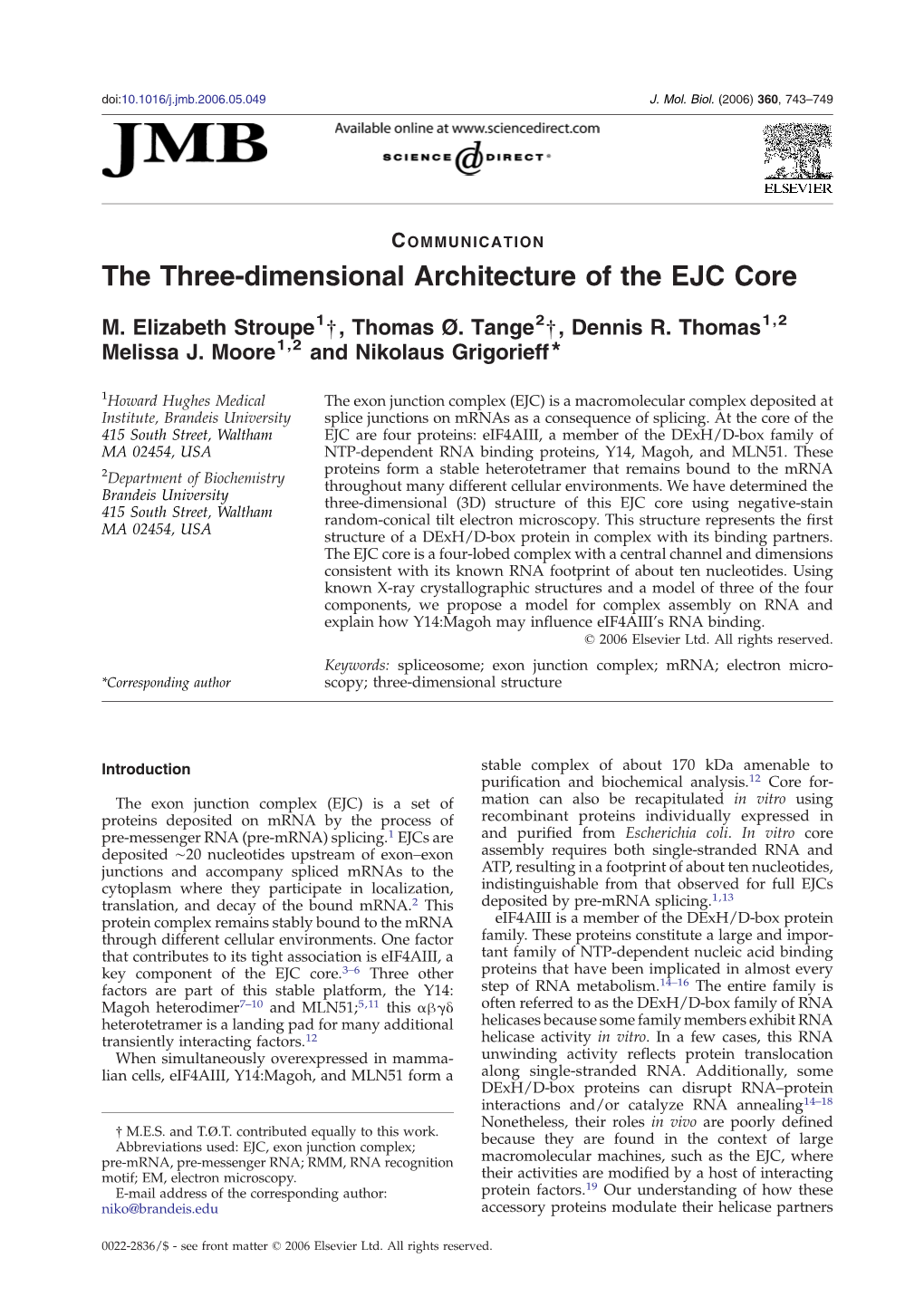 The Three-Dimensional Architecture of the EJC Core
