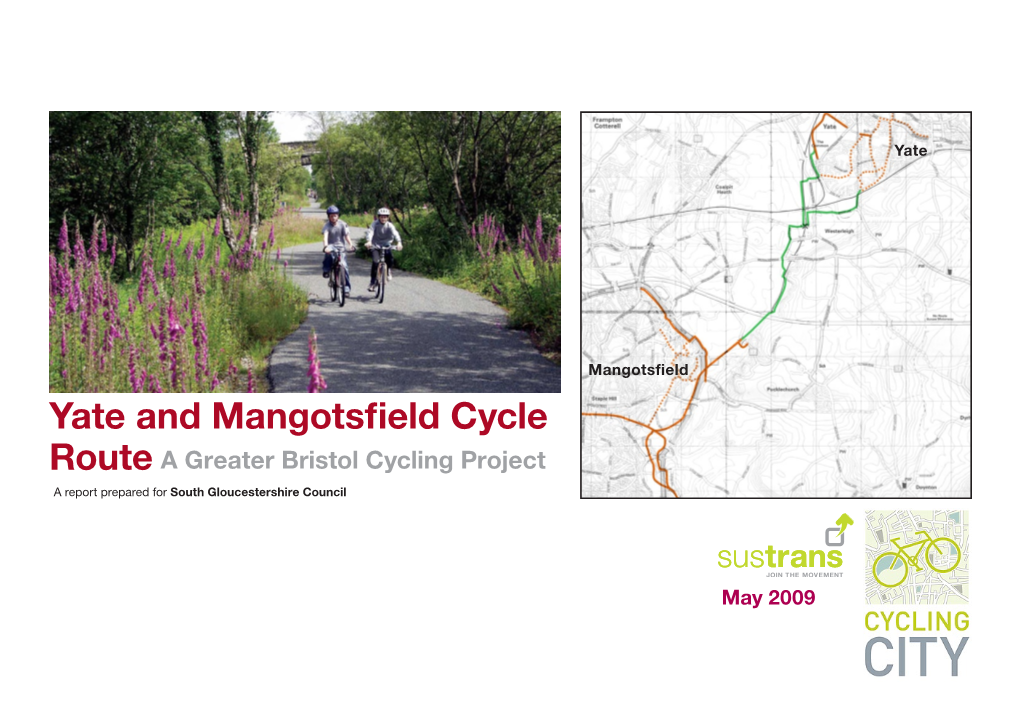 Yate and Mangotsfield Cycle Route a Greater Bristol Cycling Project a Report Prepared for South Gloucestershire Council