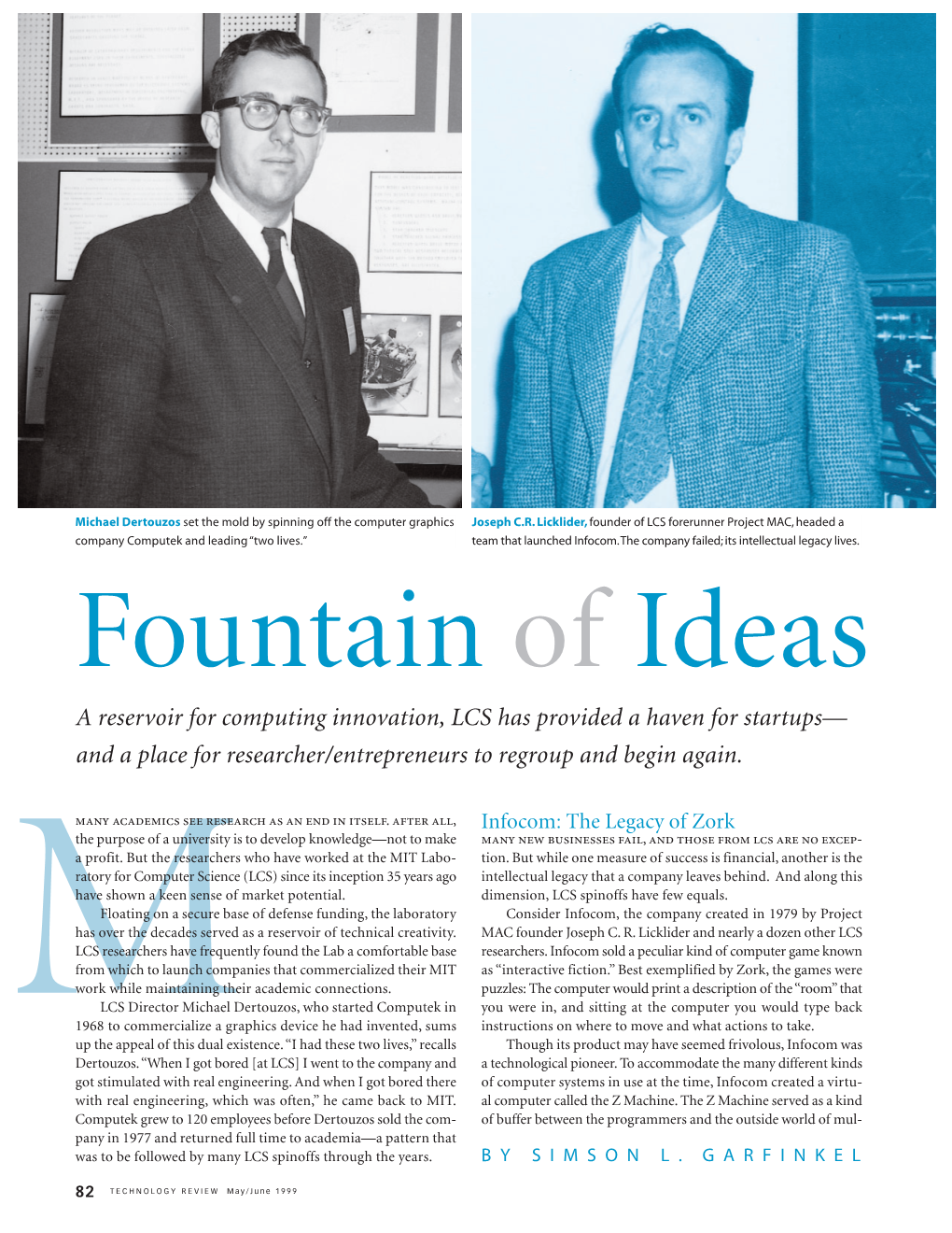 Fountain of Ideas a Reservoir for Computing Innovation, LCS Has Provided a Haven for Startups— and a Place for Researcher/Entrepreneurs to Regroup and Begin Again