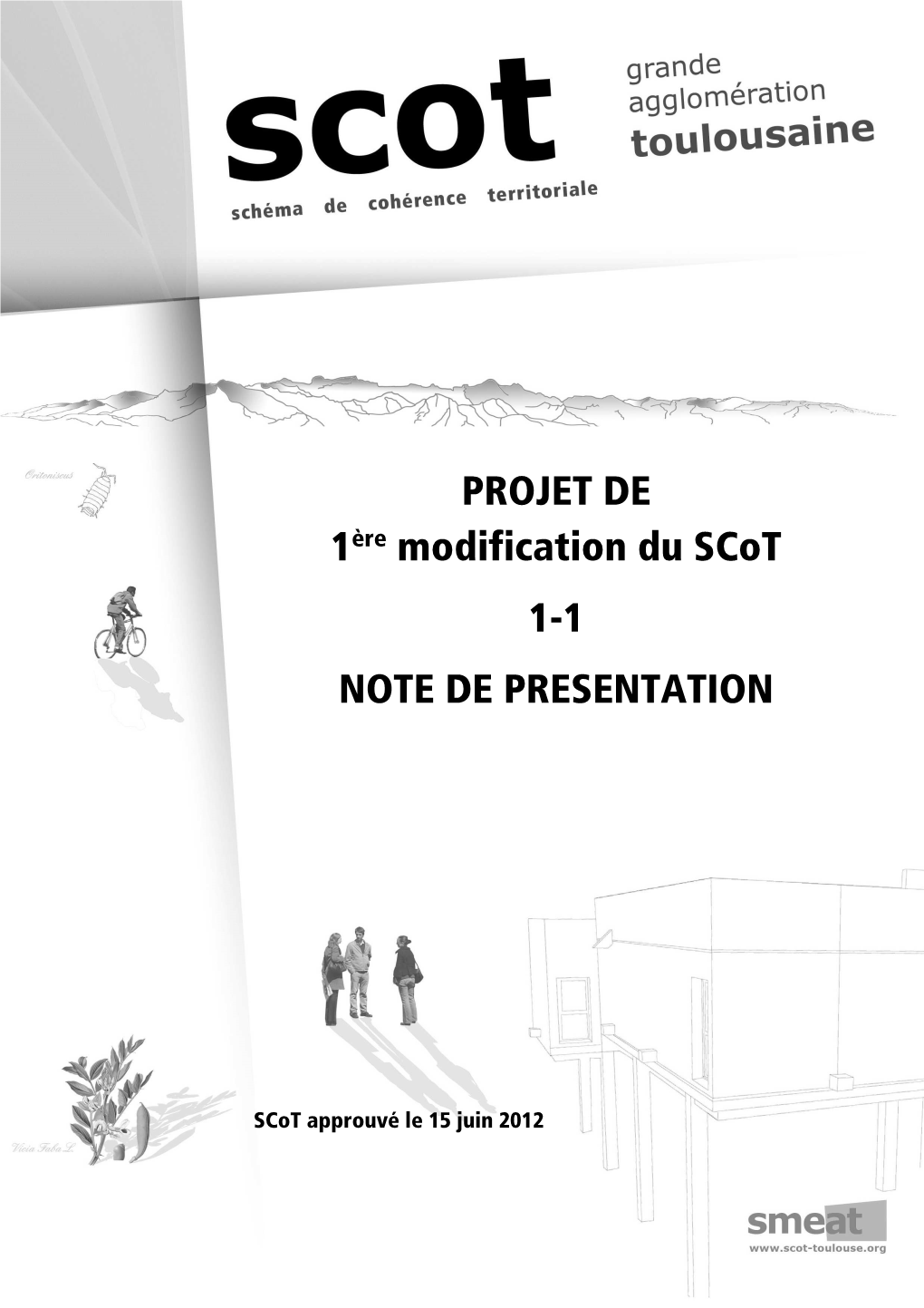 PROJET DE 1Ère Modification Du Scot 1-1 NOTE DE PRESENTATION