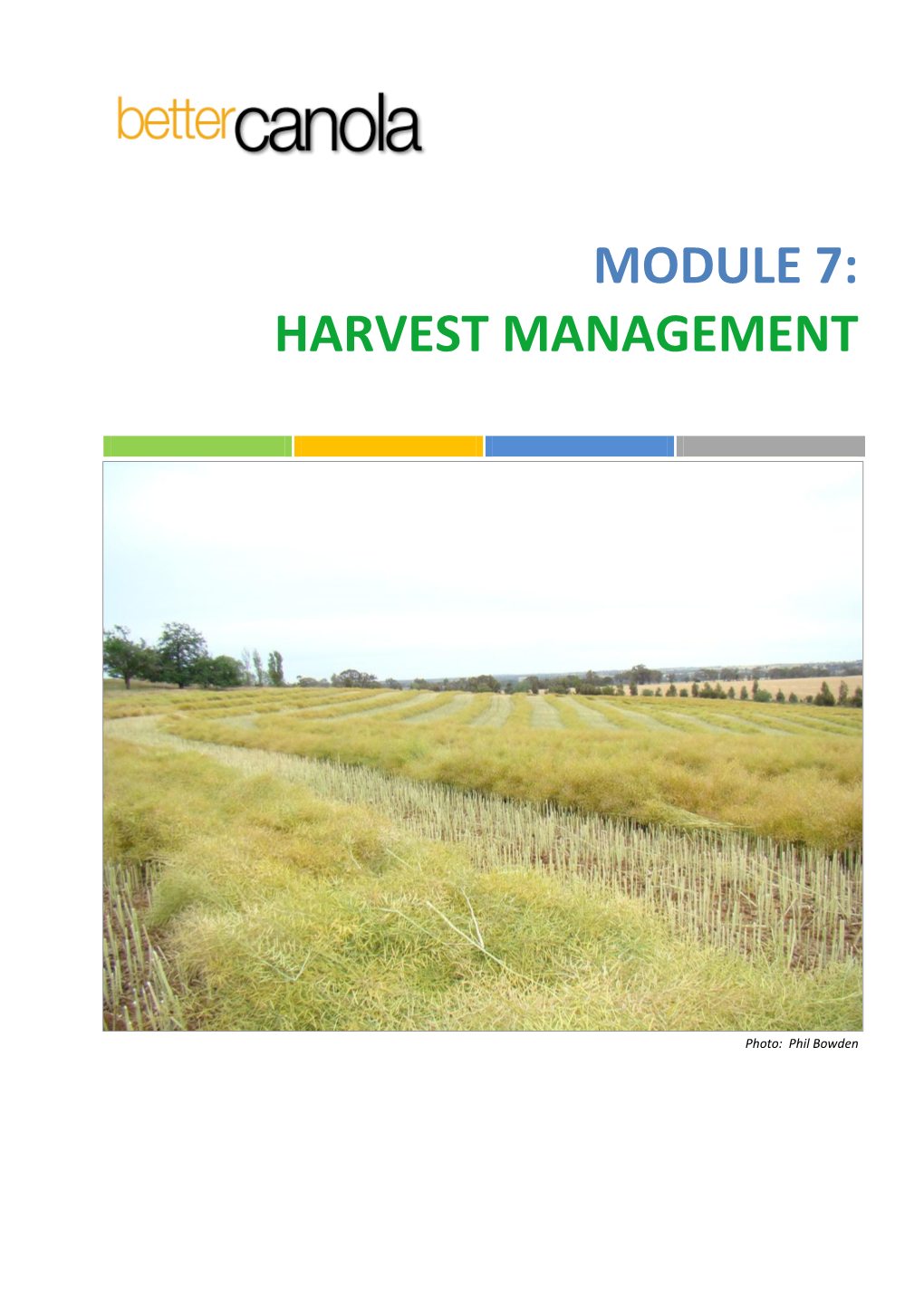 Harvest Management. Module 7