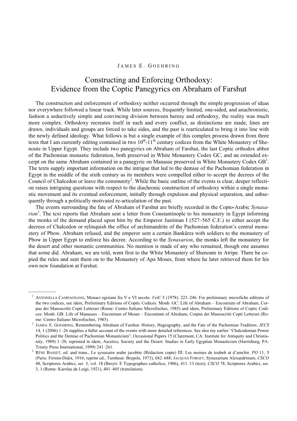 Constructing and Enforcing Orthodoxy: Evidence from the Coptic Panegyrics on Abraham of Farshut