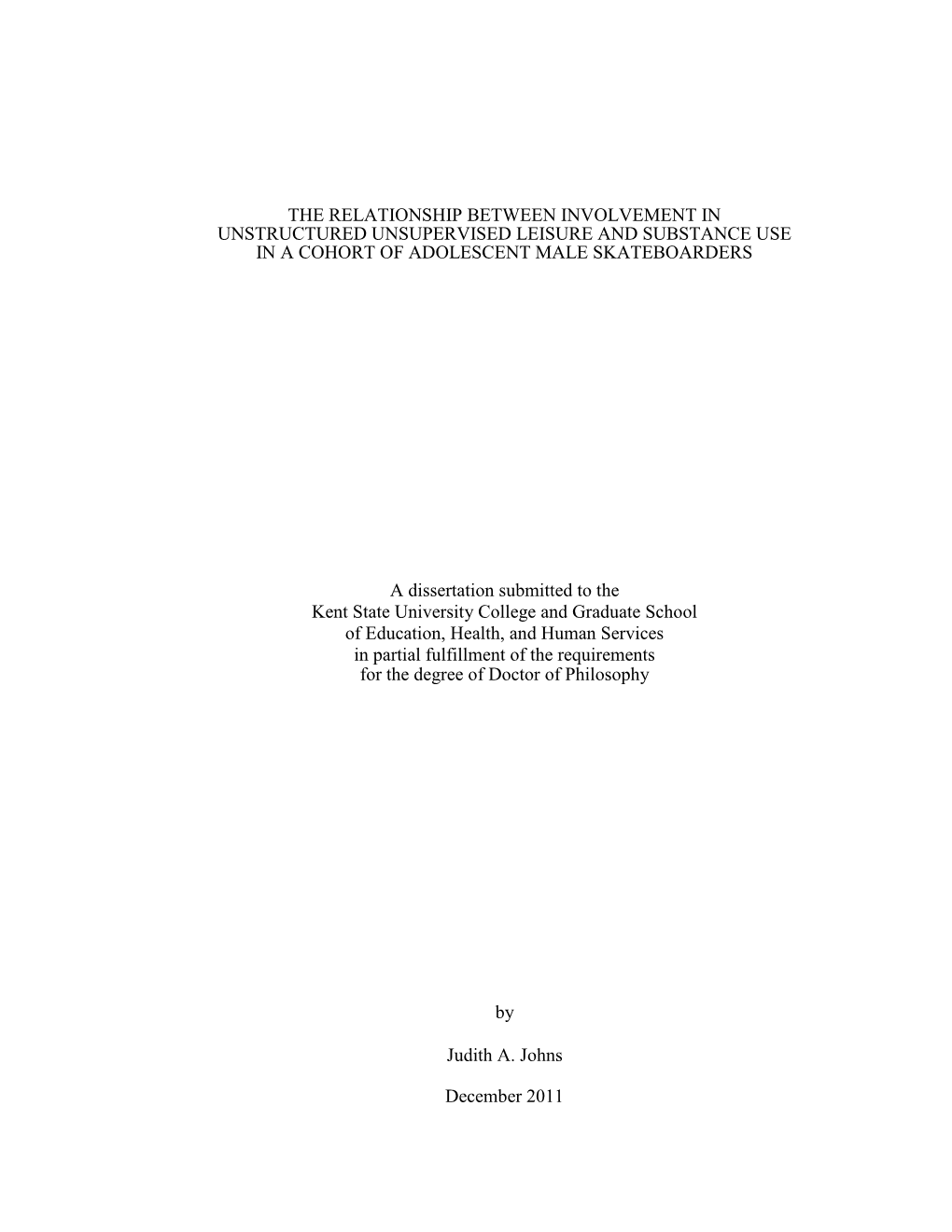 The Relationship Between Involvement in Unstructured Unsupervised Leisure and Substance Use in a Cohort of Adolescent Male Skateboarders