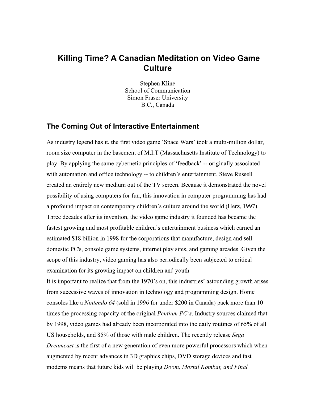 Killing Time? a Canadian Meditation on Video Game Culture