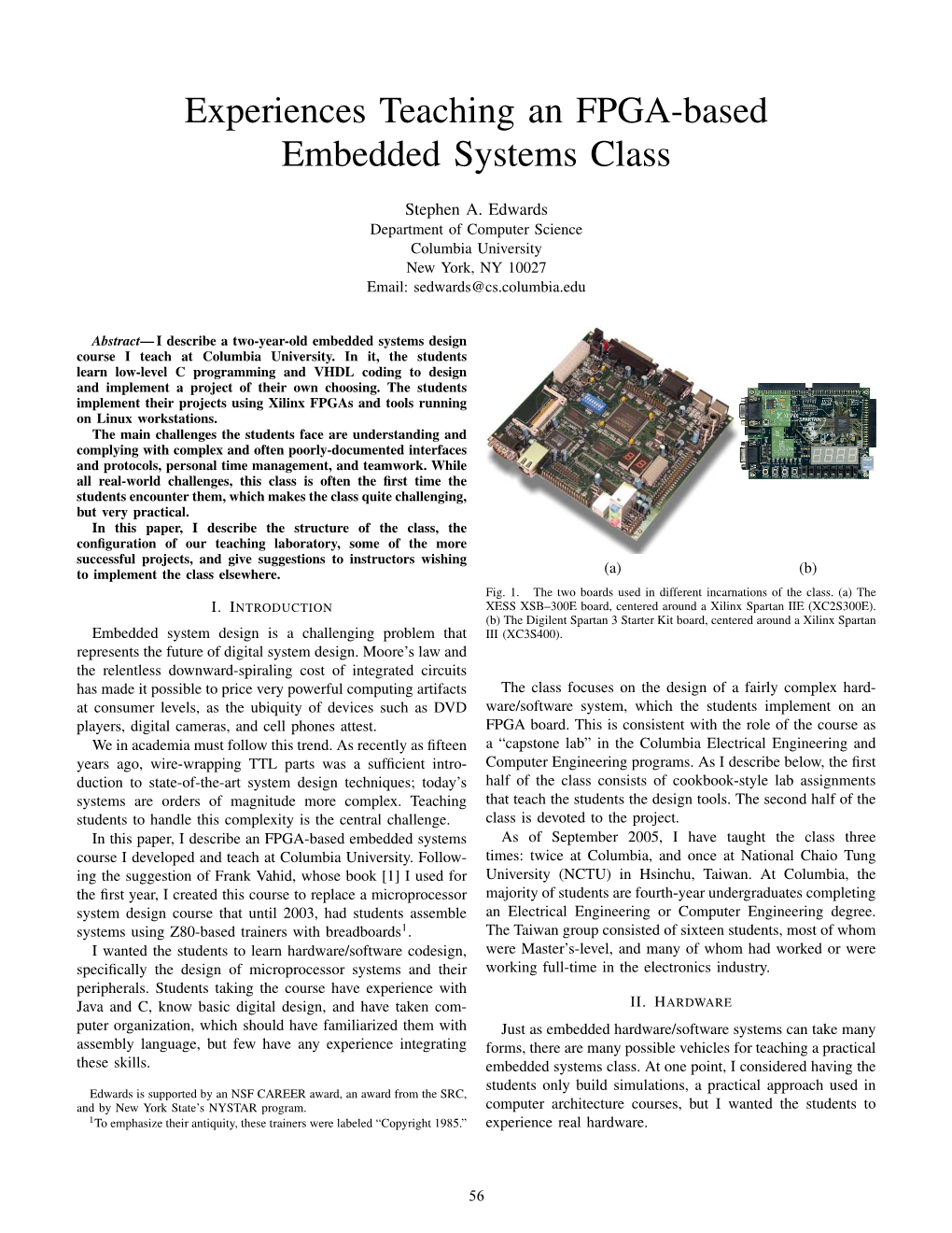 Experiences Teaching an FPGA-Based Embedded Systems Class