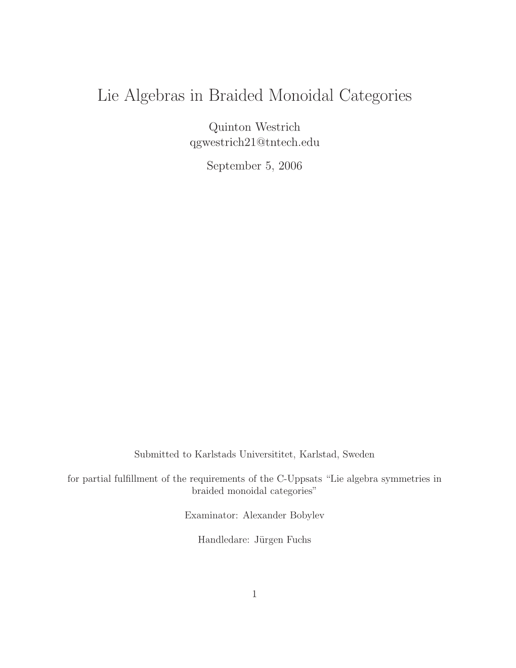 Lie Algebras in Braided Monoidal Categories