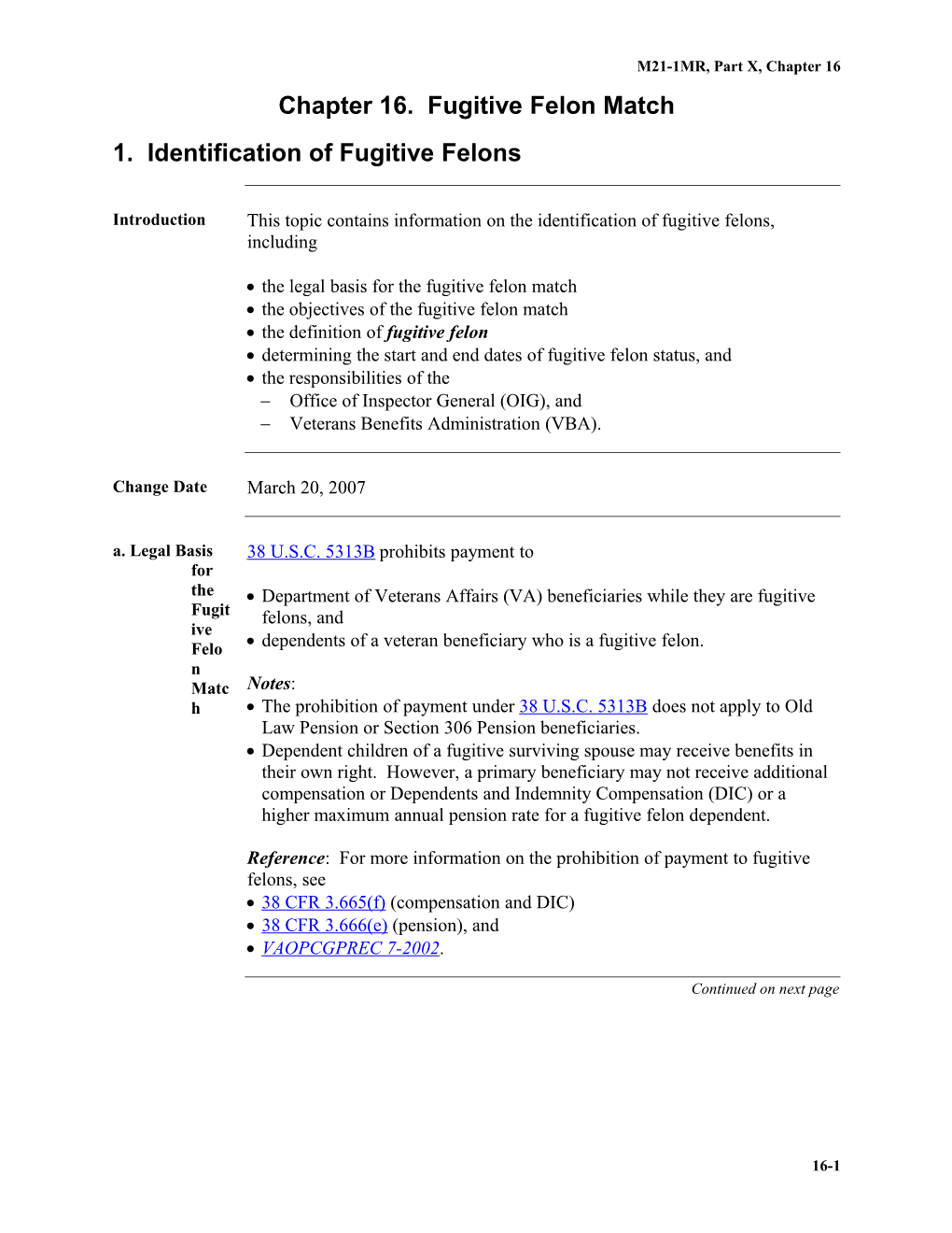 Part X, Chapter 16. Fugitive Felon Match (Department of Veterans Affairs)