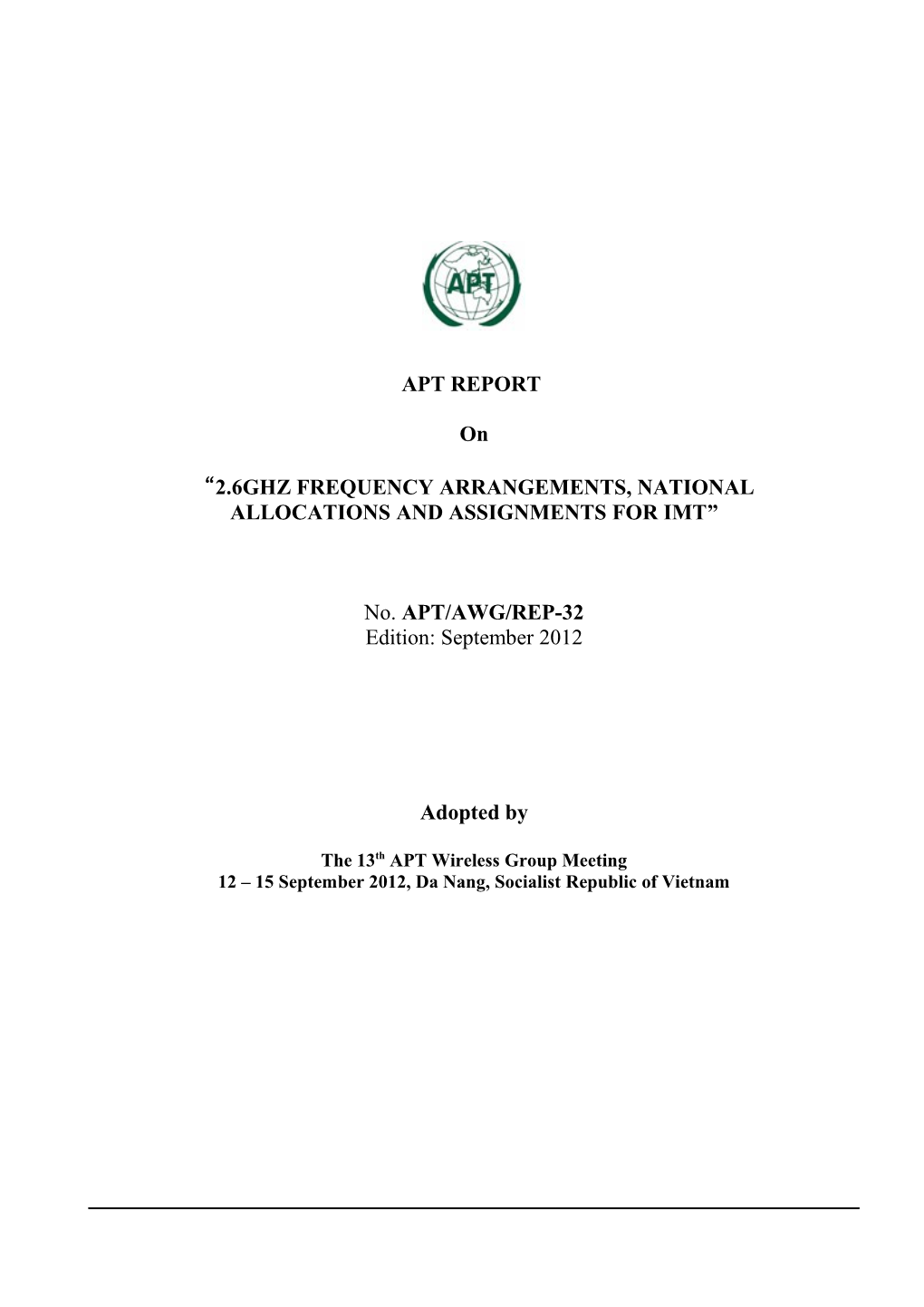 2.6Ghz Frequency Arrangements, National Allocations and Assignments for Imt