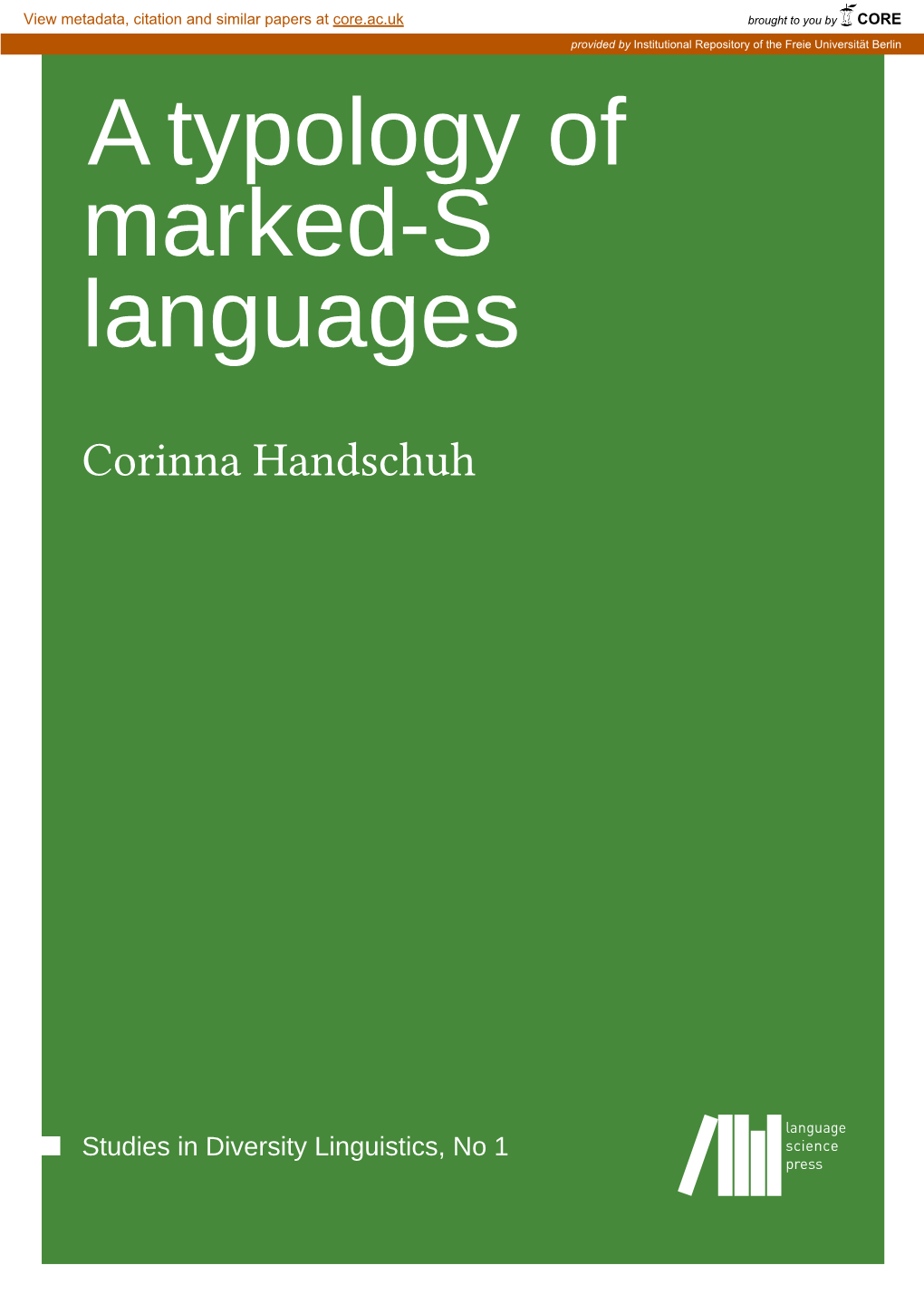 Atypology of Marked-S Languages