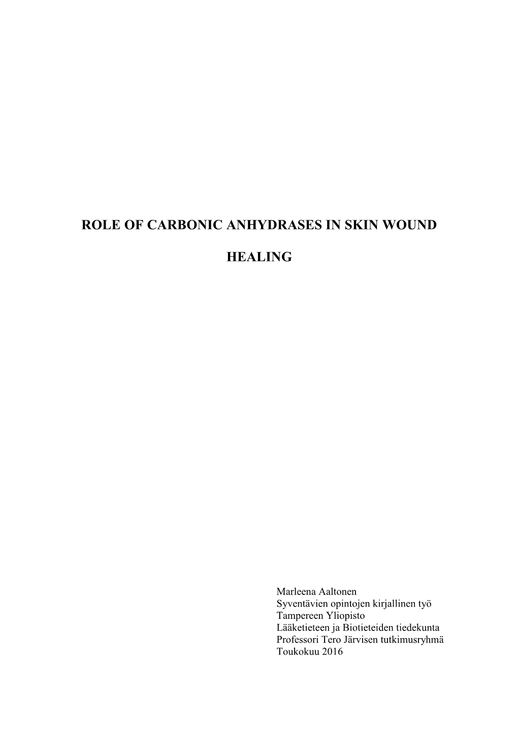 Role of Carbonic Anhydrases in Skin Wound Healing