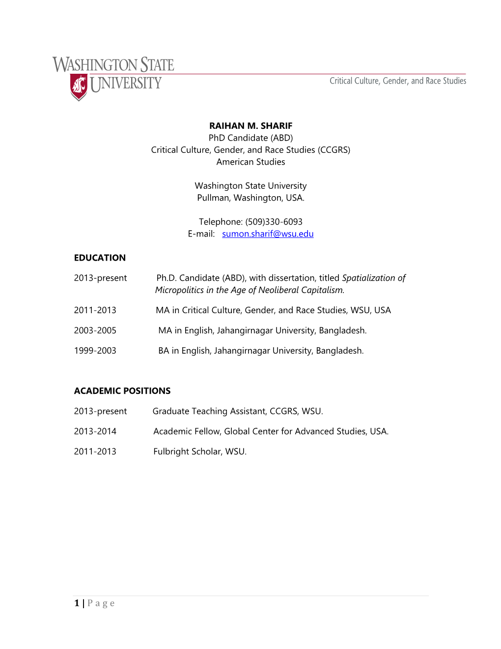 RAIHAN M. SHARIF Phd Candidate (ABD) Critical Culture, Gender, and Race Studies (CCGRS) American Studies