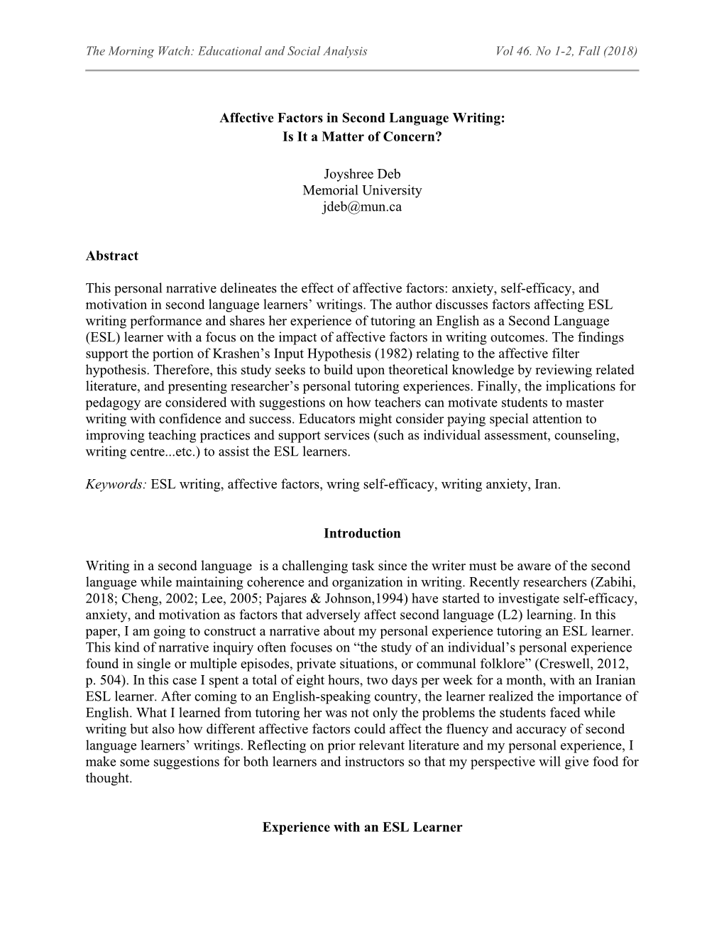 Affective Factors in Second Language Writing: Is It a Matter of Concern?