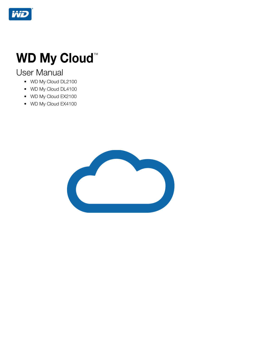 WD MY CLOUD USER MANUAL I 8 Backing up and Retrieving Files