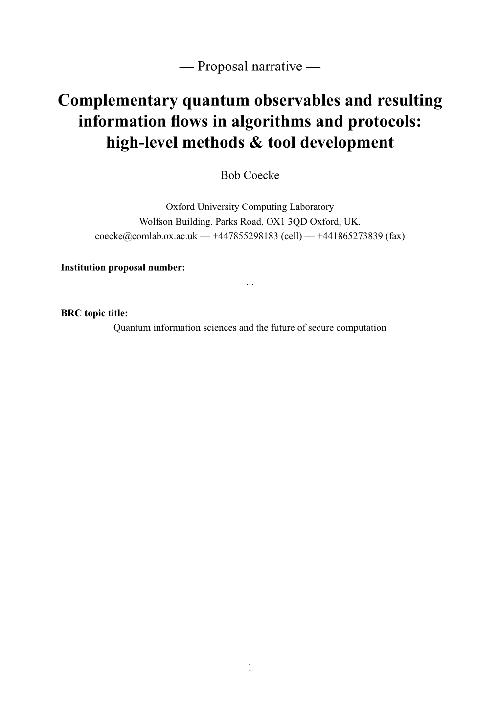 Bob Coecke. Complementary Quantum Observables and Resulting Information Flows in Algorithms and Protocols. Office of Naval