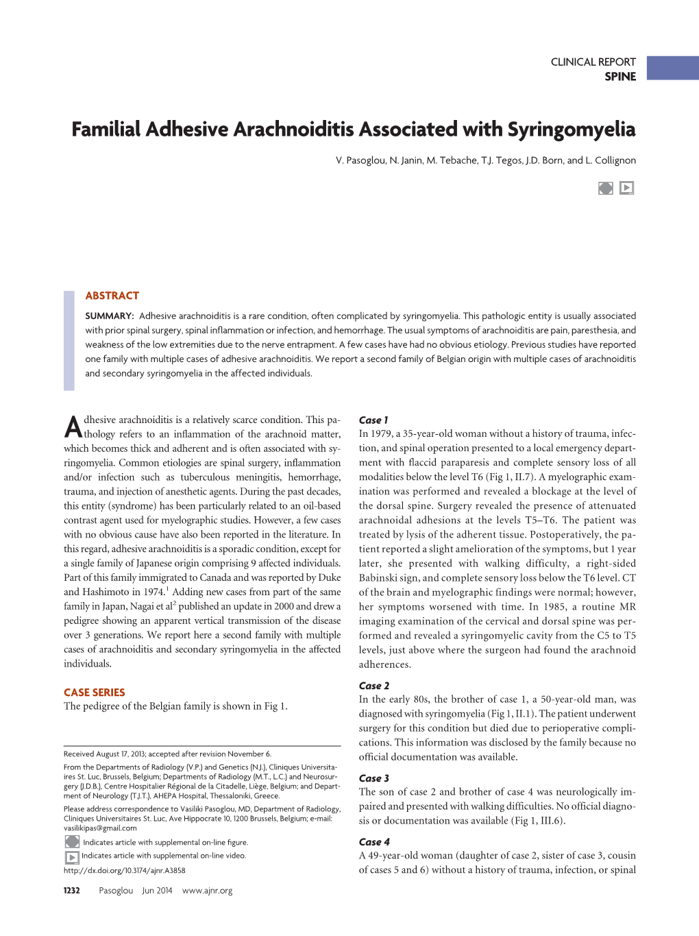 Familial Adhesive Arachnoiditis Associated with Syringomyelia