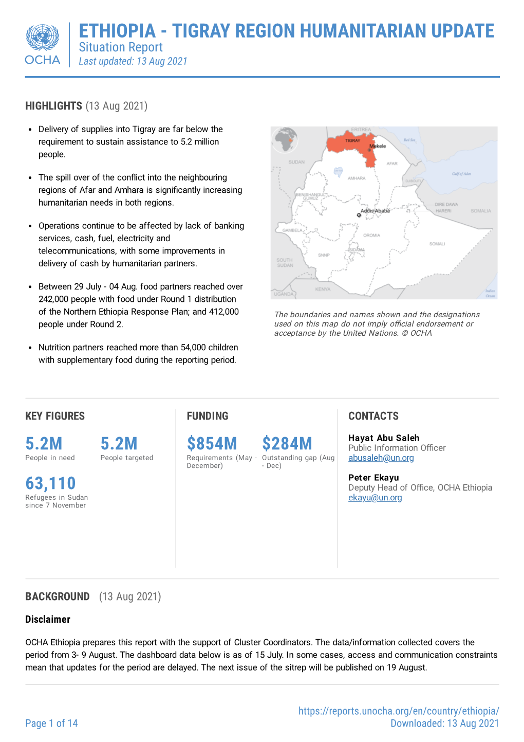 ETHIOPIA - TIGRAY REGION HUMANITARIAN UPDATE Situation Report Last Updated: 13 Aug 2021