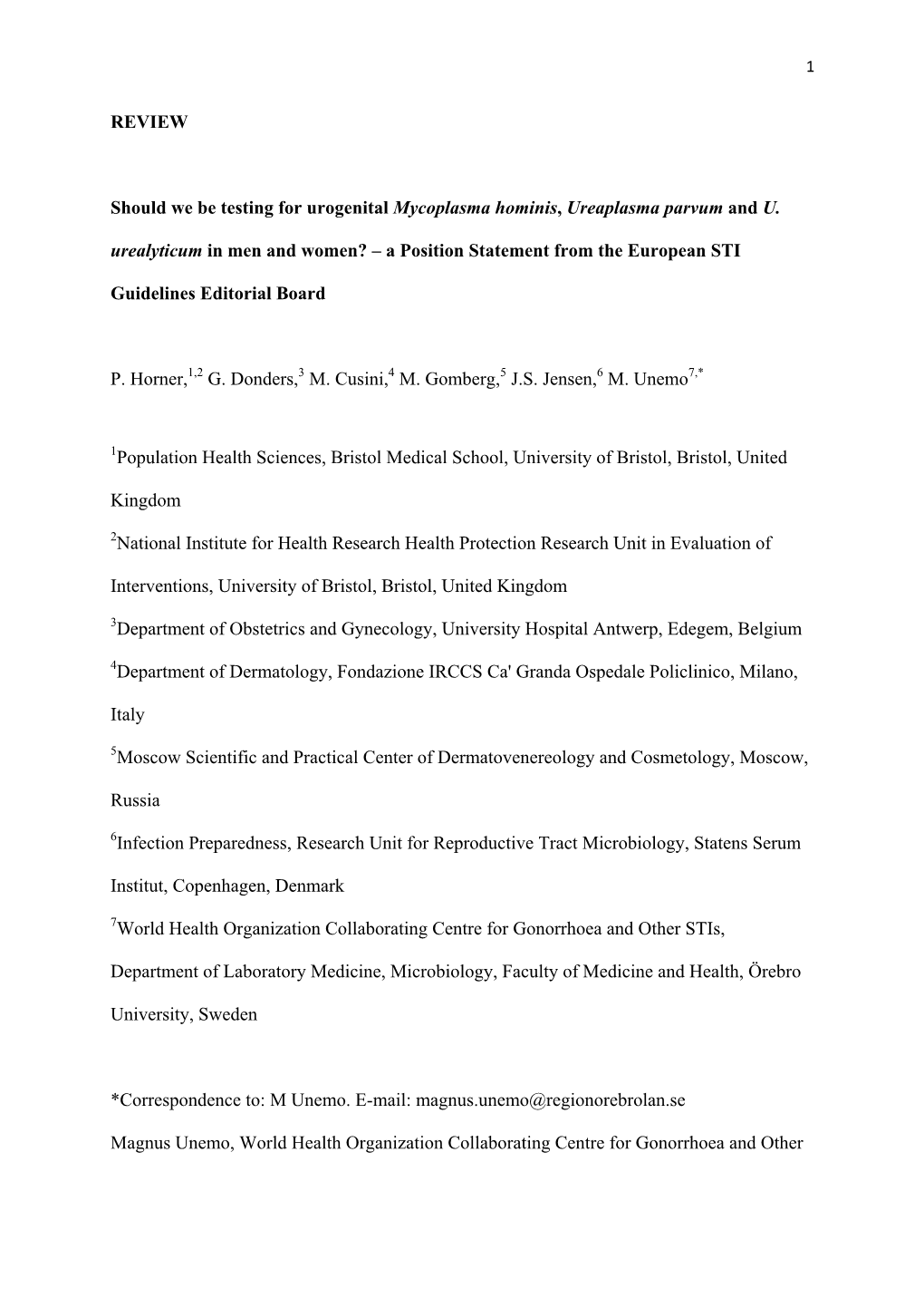 REVIEW Should We Be Testing for Urogenital Mycoplasma Hominis