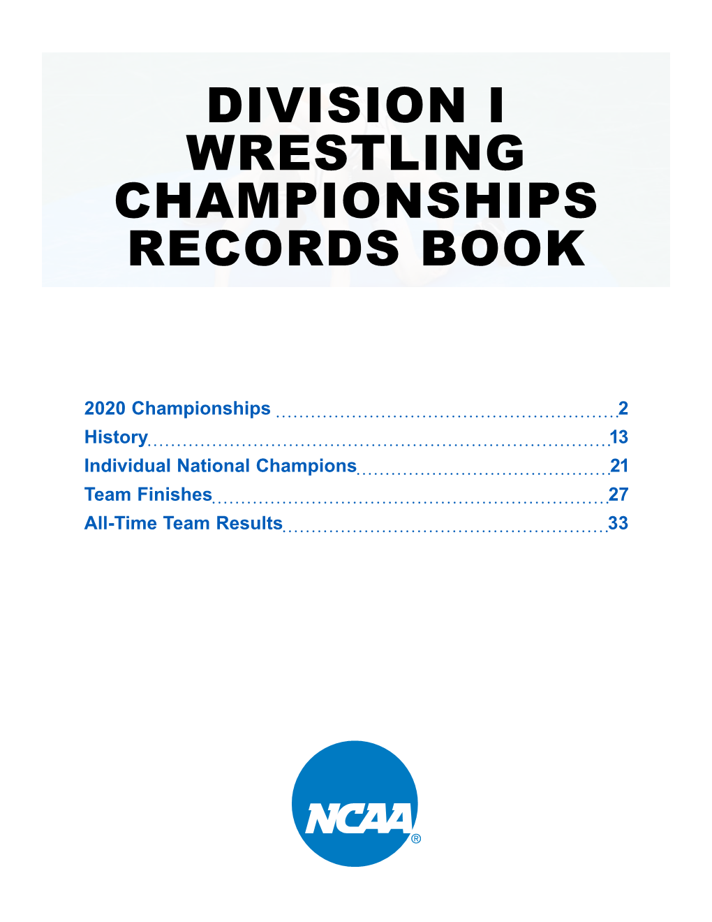 Division I Wrestling Championships Records Book