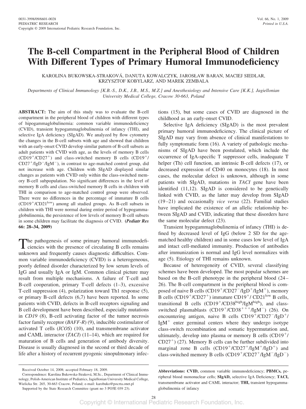 The B-Cell Compartment in the Peripheral Blood of Children with Different Types of Primary Humoral Immunodeﬁciency