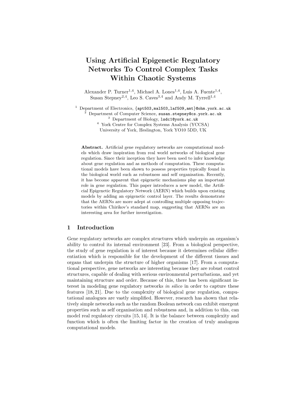 Using Artificial Epigenetic Regulatory Networks To