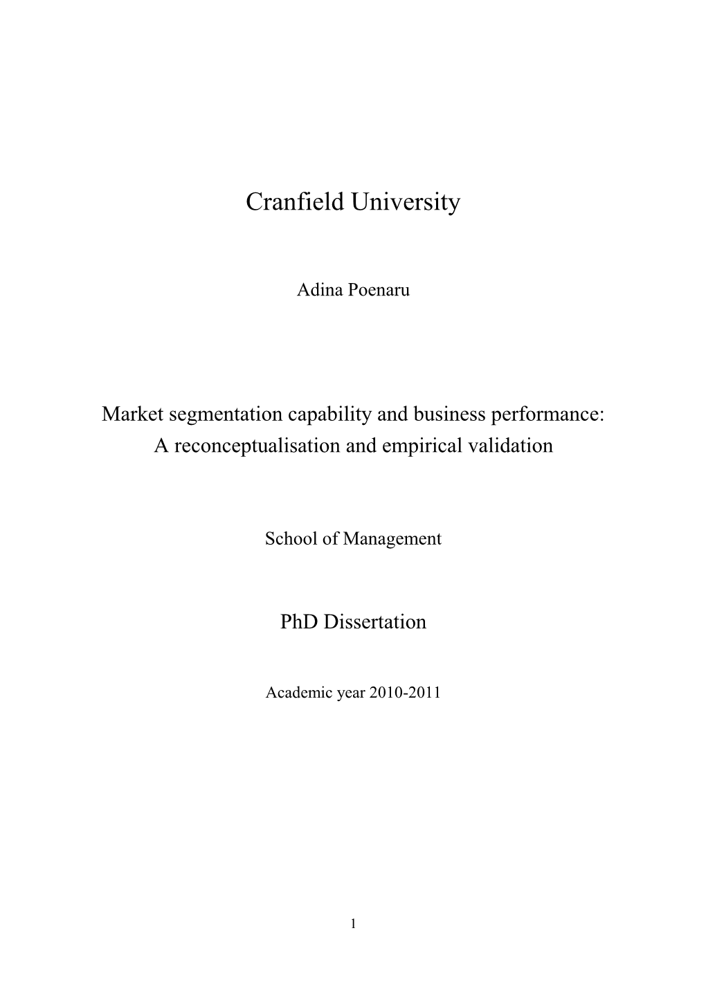 Market Segmentation Capability and Business Performance: a Reconceptualisation and Empirical Validation