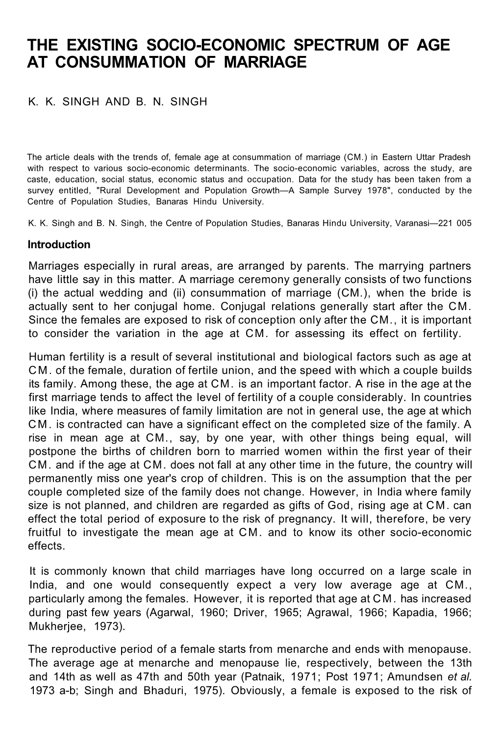 The Existing Socio-Economic Spectrum of Age at Consummation of Marriage