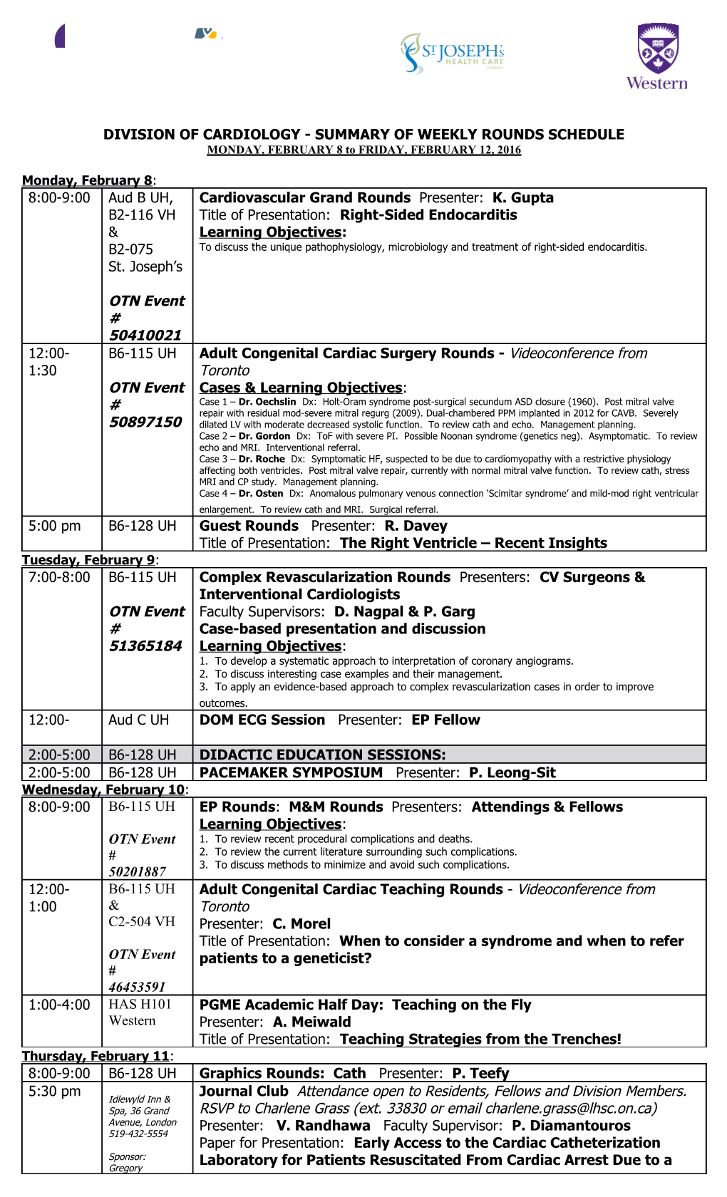 DIVISION of CARDIOLOGY - Summary of WEEKLY ROUNDS SCHEDULE s2