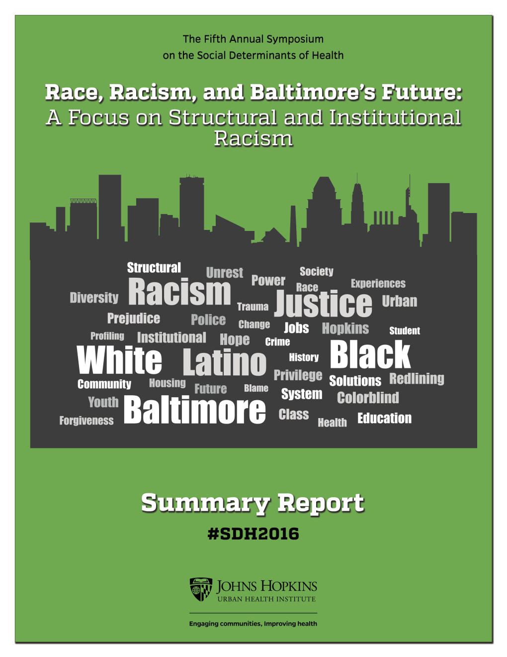 Race, Racism, and Baltimore's Future