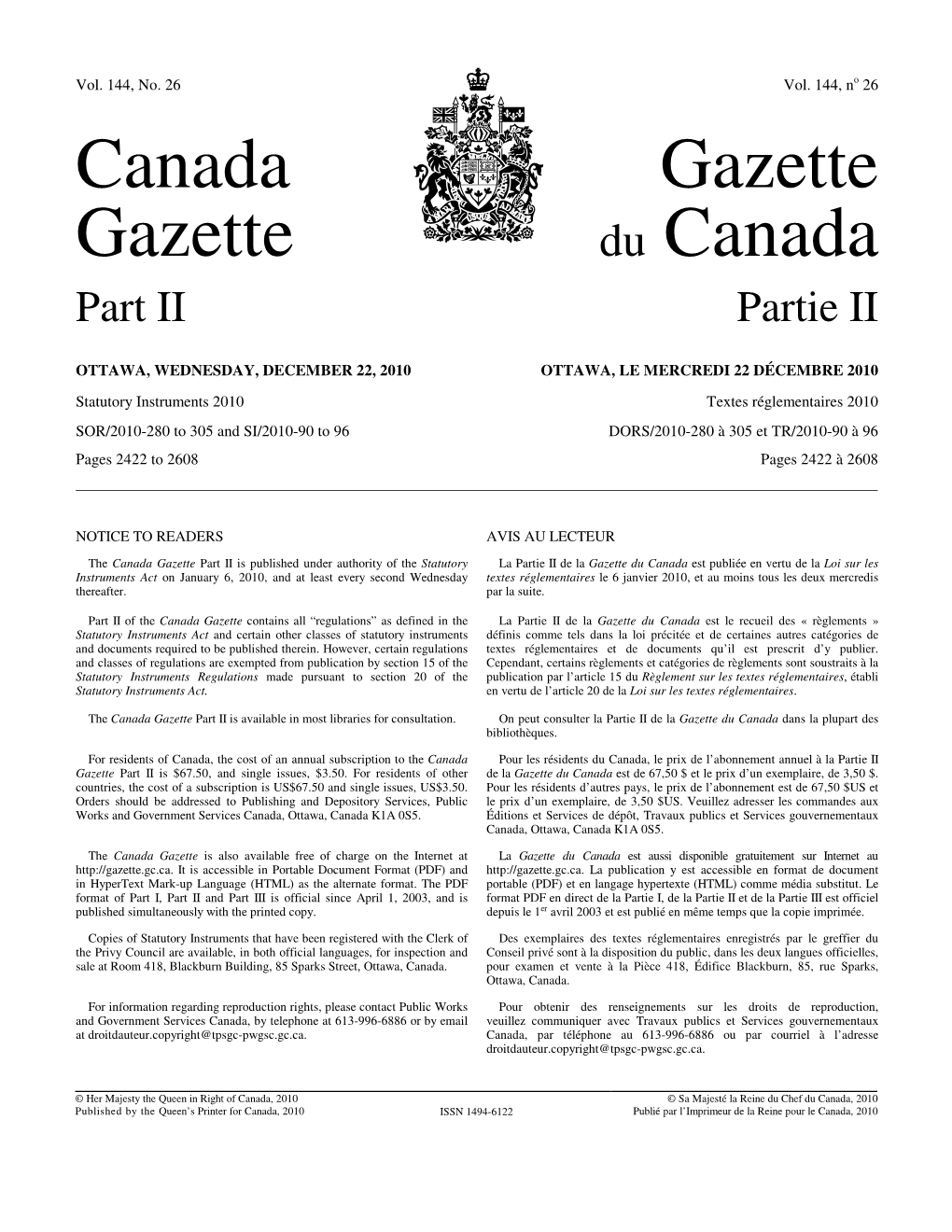 Canada Gazette, Part II Publication, As a Result of the Discussions Au Cours Du Processus De Consultation, De Multiples Modifications and Feedback During Consultation