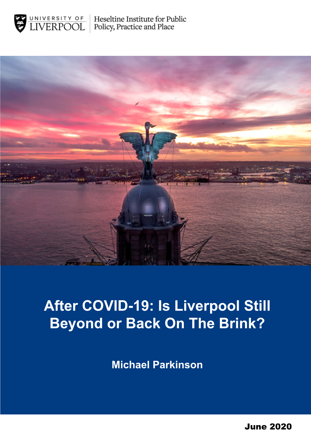 After COVID-19: Is Liverpool Still Beyond Or Back on the Brink?