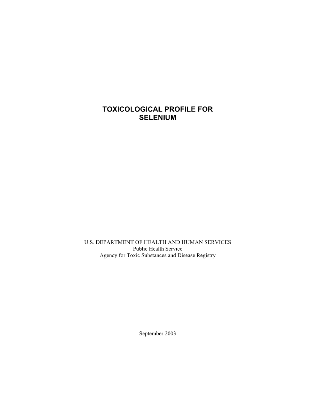 Toxicological Profile for Selenium