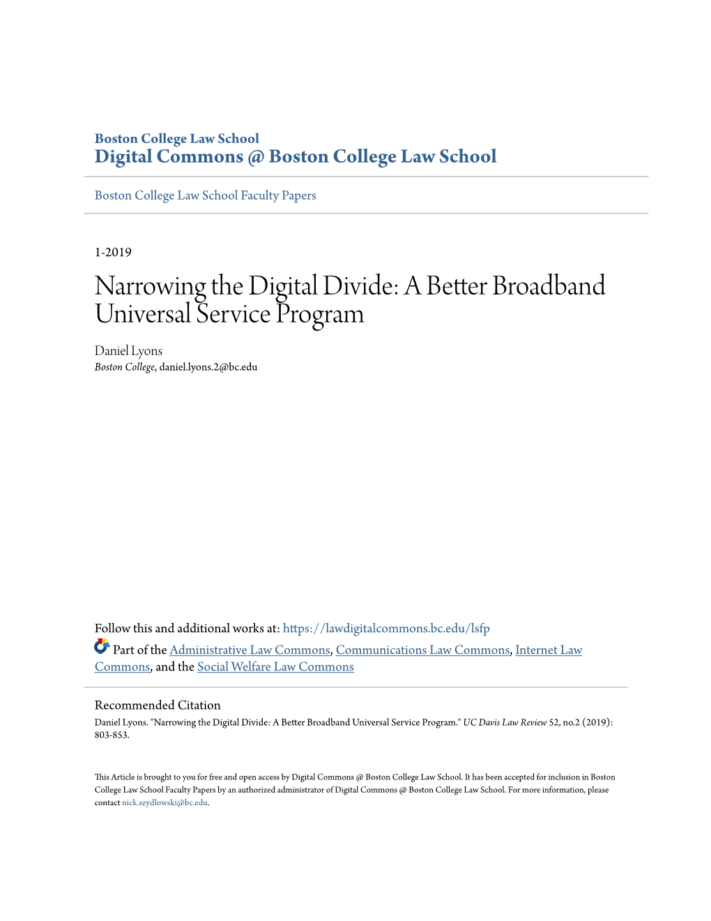 A Better Broadband Universal Service Program Daniel Lyons Boston College, Daniel.Lyons.2@Bc.Edu