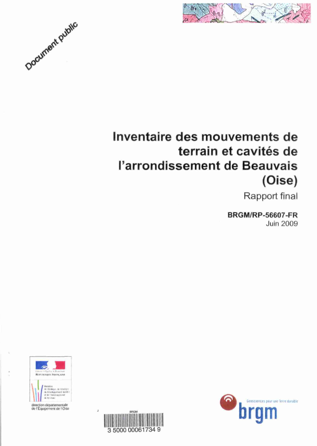 Inventaire Des Mouvements De Terrain Et Cavités De L'arrondissement De Beauvais (Oise) Rapport Final