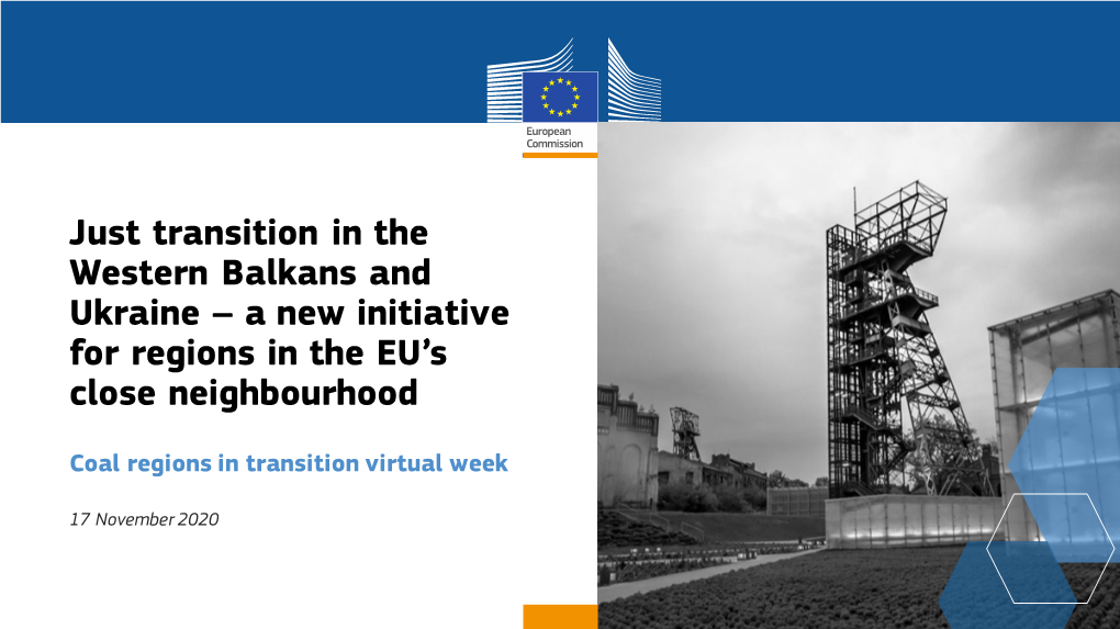 Just Transition in the Western Balkans and Ukraine – a New Initiative for Regions in the EU’S Close Neighbourhood