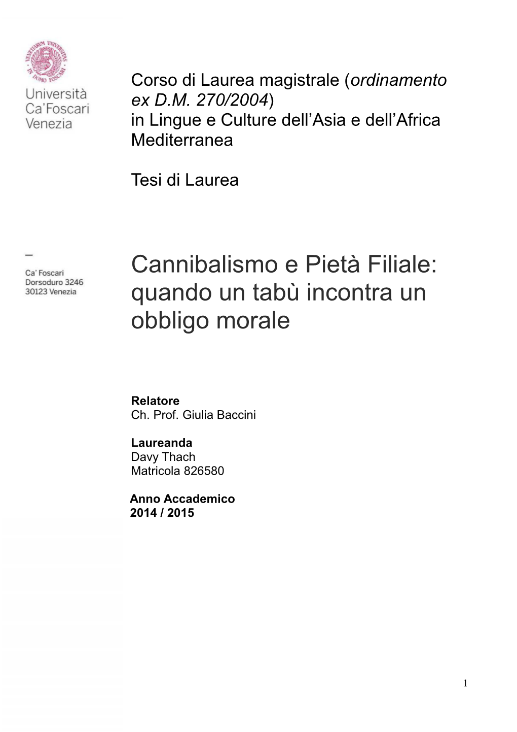 Cannibalismo E Pietà Filiale: Quando Un Tabù Incontra Un Obbligo Morale