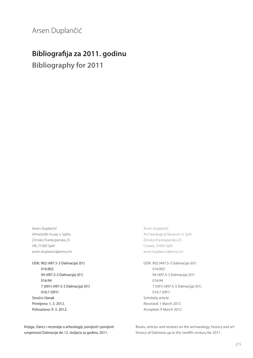 Arsen Duplančić Bibliografija Za 2011. Godinu Bibliography for 2011