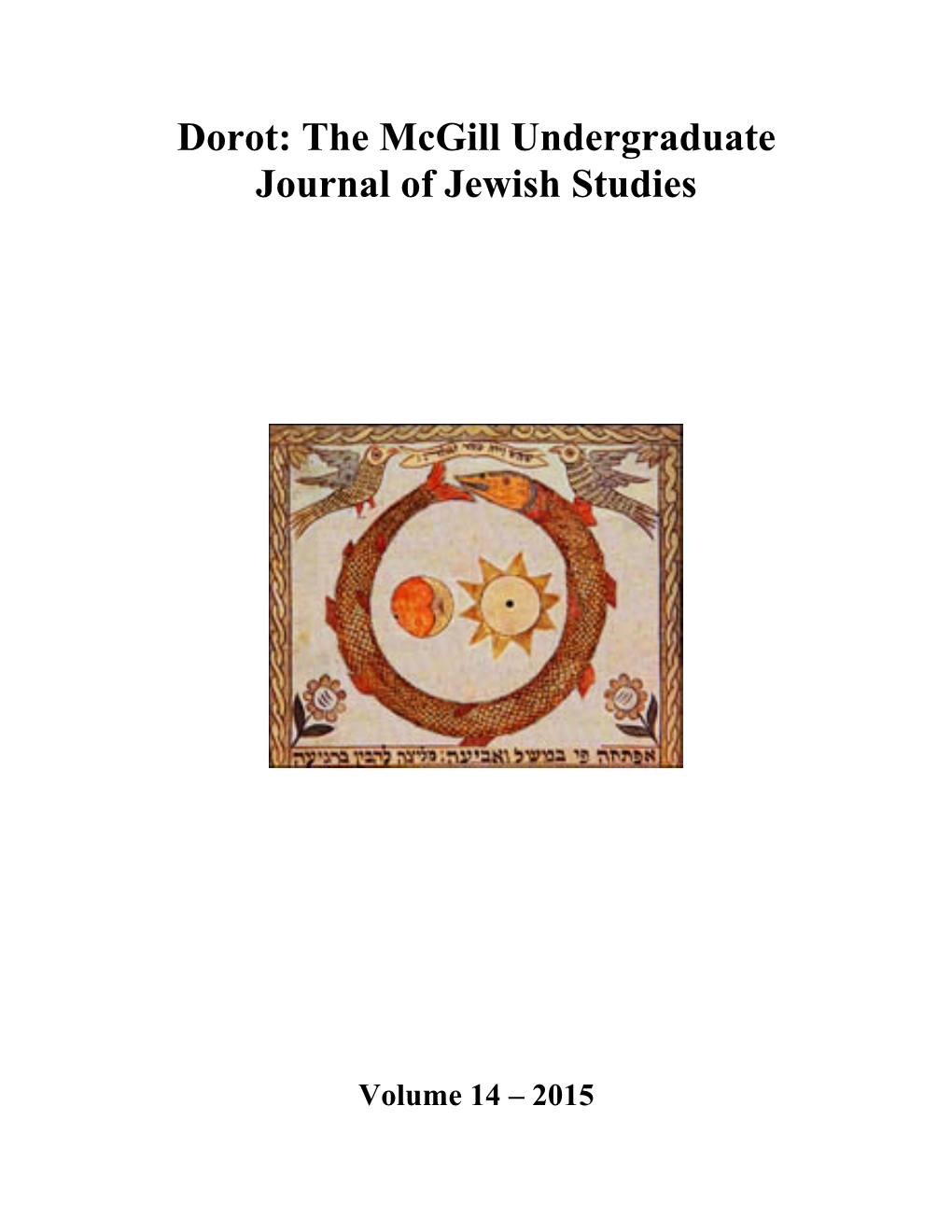 Dorot: the Mcgill Undergraduate Journal of Jewish Studies