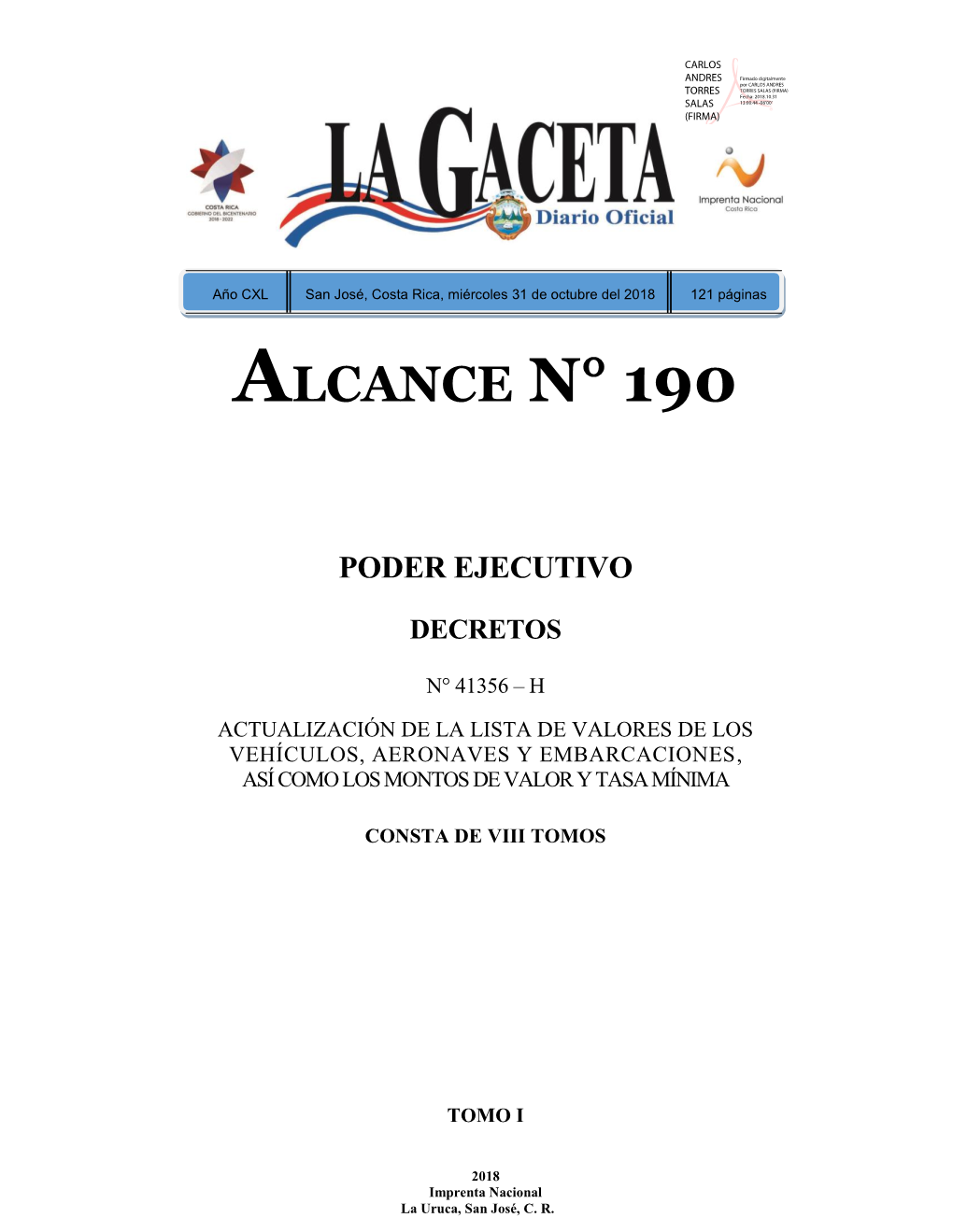 ALCANCE N° 190 a LA GACETA N° 201 De La Fecha 31 10 2018