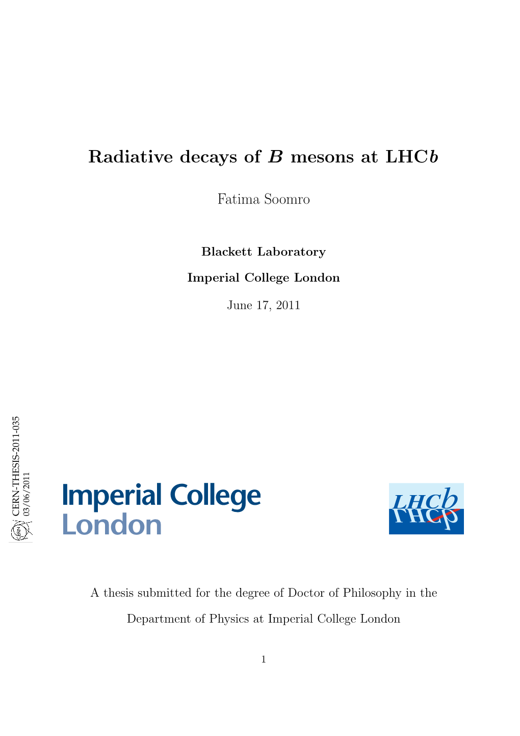 Radiative Decays of B Mesons at Lhcb