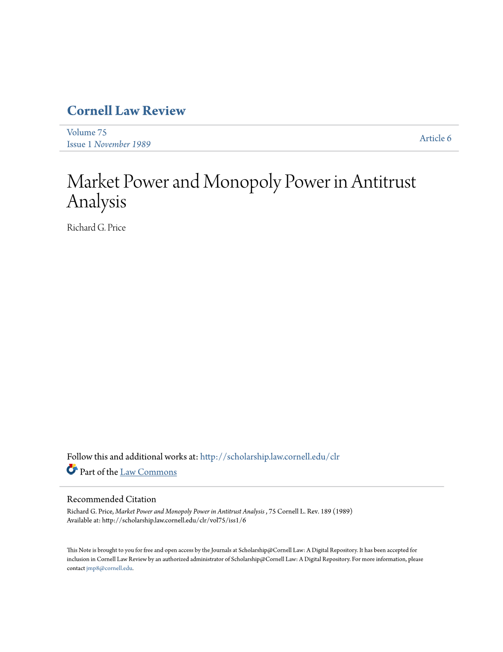Market Power and Monopoly Power in Antitrust Analysis Richard G