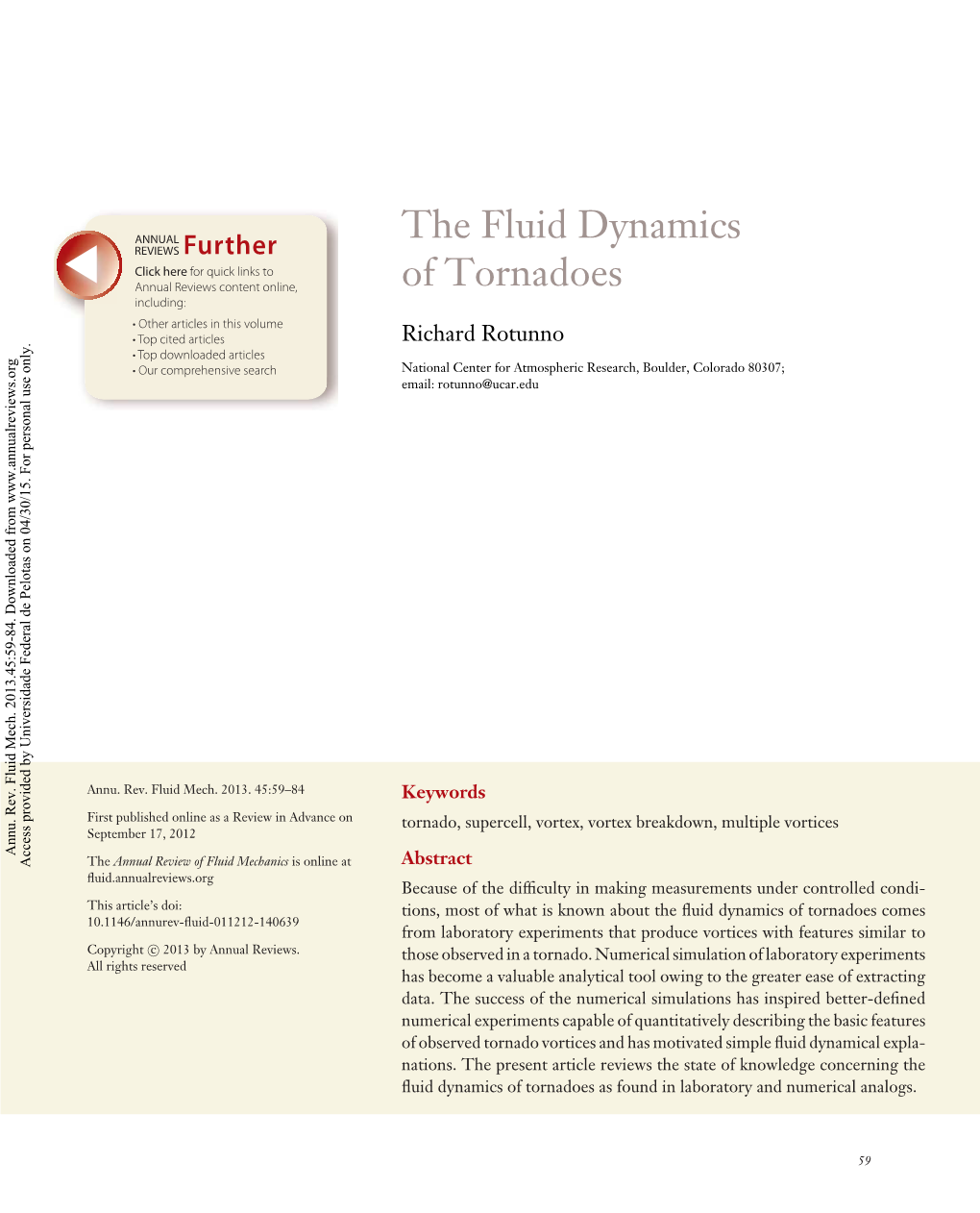 The Fluid Dynamics of Tornadoes