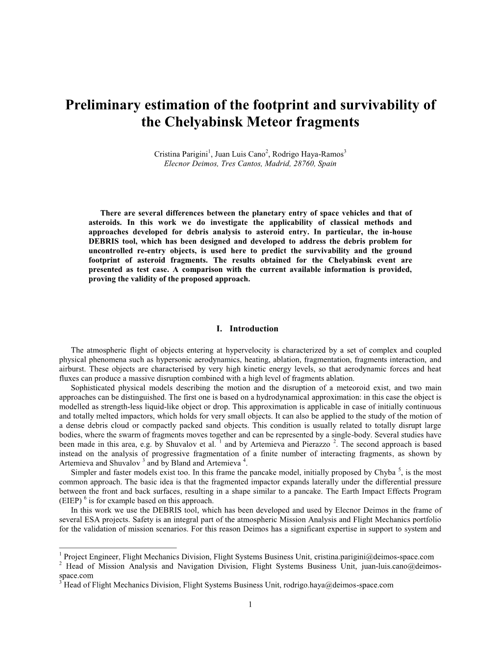 Preliminary Estimation of the Footprint and Survivability of the Chelyabinsk Meteor Fragments
