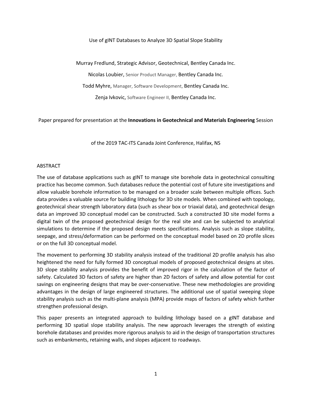 Use of Gint Databases to Analyze 3D Spatial Slope Stability